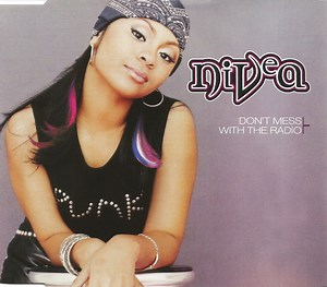 Nivea - Don't Mess With The Radio