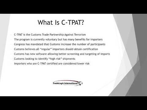 CTPAT and Supply Chain Security - The Future is Now