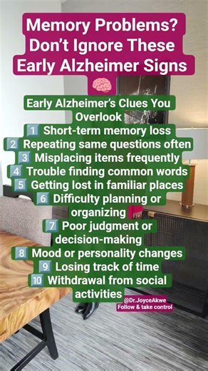 10 Early Alzheimer’s Signs You Might Be Missing #Alzheimers #BrainHealth #DrJoyceAkwe
