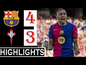 🔴 Barcelona vs Celta Vigo (4-3) Raphinha ('90+8) Goal | Extended HIGHLIGHTS | LALIGA