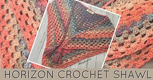 Crochet Shawl - Horizon Crochet Shawl - Ahsel Anne