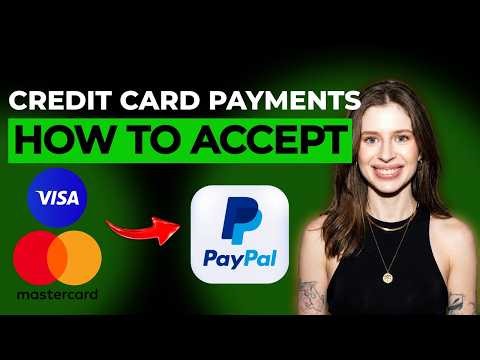 How to Accept Credit Card Payments with PayPal [2026 Full Guide]
