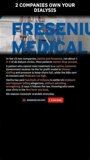 How 2 Companies Own Your Dialysis