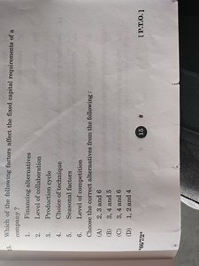 15. Which of the following factors affect the fixed capital req... | Filo