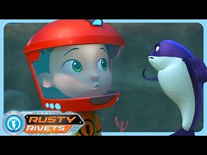 Rusty Dives In | Rusty Rivets | Cartoons for Kids