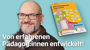 Mein Übungsheft Grammatik 2. Klasse: Lernhilfe Deutsch 2. Klasse, Grammatik lernen – Vokale, Konsonanten und Wortarten, Satzarten und Satzglieder (Lernhefte zum Üben und Wiederholen, Band 412)