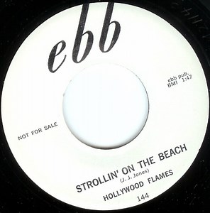 Hollywood Flames - Strollin' On The Beach / Frankenstein's Den