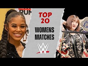 Top 20 Best WWE Women's Matches of the Last Decade 🔥