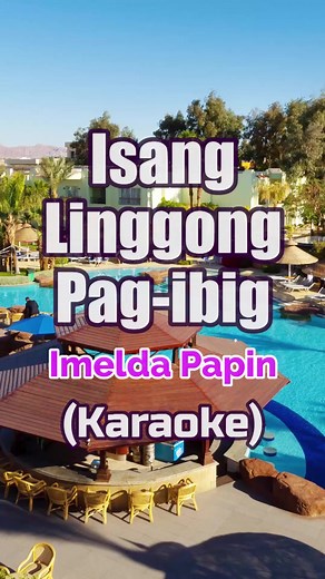 Isang Linggong Pag-ibig Karaoke – Imelda Papin Duet