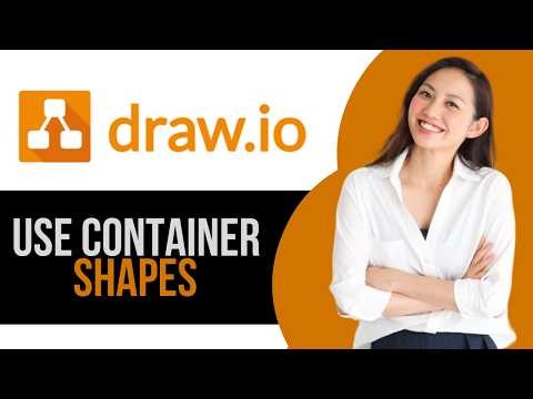 How to Use Container Shapes on Draw.io