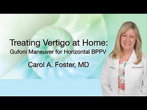 Treating Vertigo at home Gufoni maneuver for horizontal canal BPPV