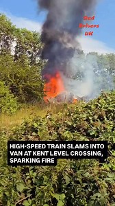 1.7K views · 49 reactions |  Aftermath of a serious crash in Teynham, Kent, a van was struck by a high-speed train at a level crossing and burst into flames. The train was reportedly heading to London. #Teynham #Kent #TrainCrash #BadDriversUK | Bad Drivers UK | Facebook