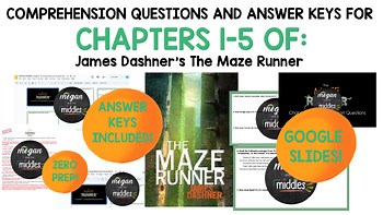 The Maze Runner: Comprehension Questions and Answer Keys for CHAPTERS 1-5
