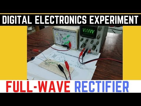 What is full wave rectifier? | Full wave rectifier experiment | Full wave rectifier lab report