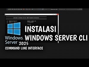 Instalasi dan Konfigurasi Windows server 2025 Command Line Interface pada VMWare Workstation