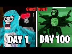 I Spent 100 Days Ghost Hunting In GorillaTag