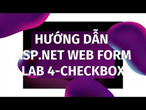 Hướng dẫn Điều khiển Checkbox Control | Lập trình Web ASP.NET WebForm