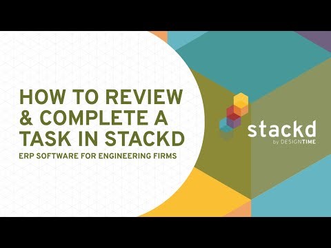 How to Review & Complete a Task in Stackd by DesignTIME
