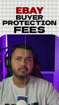ebay buyer protection fees explained?