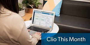 Clio This Month: 6 Things You Didn’t Know About the New Clio Experience