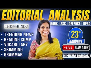 Editorial Analysis | 23rd January, 2026 | Vocab, Grammar, Reading, Skimming | Nimisha Bansal