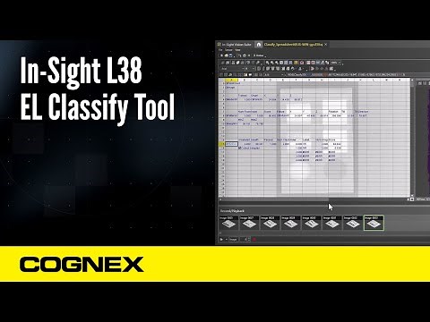 In-Sight L38: EL Classify Tool | Cognex Support