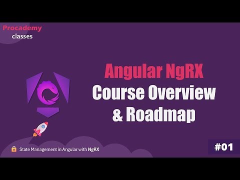 #01 Angular NgRX: Course Overview & Roadmap | Master Angular State Management with NgRx