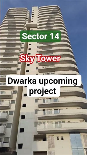 Dwarka sector 14 Sky tower project. High rise flat in dwarka. #apnaghar