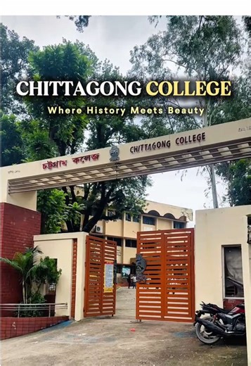 Discover the Timeless Beauty of Chittagong College