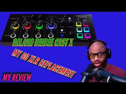 Roland Bridge Cast X | Review and Settings | This has replaced my GO XLR mini | (Review) 🔥🔥🔥