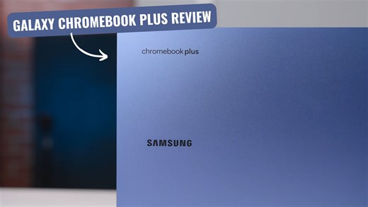 Samsung Galaxy Chromebook Plus Review: Samsung is back! [VIDEO]