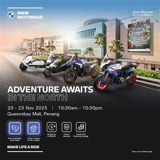 Auto Bavaria Penang returns with an exclusive roadshow to close the year in style. Step into the world of BMW Motorrad at Queensbay Mall, Penang, where cutting-edge innovation, exhilarating performance and iconic design converge in one unforgettable experience. Explore the latest BMW Motorrad models, enjoy exclusive event offers, and stand a chance to take home a brand-new vehicle. 📍 Queensbay Mall, Penang 🗓️ 20 – 23 Nov 2025 | ⏰ 10.30AM – 10.30PM Your next extraordinary ride begins here. T&Cs
