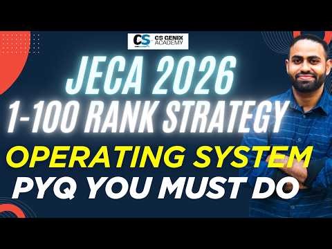 WB JECA 2026 OS Previous Year Questions | Rank 1–100 Strategy