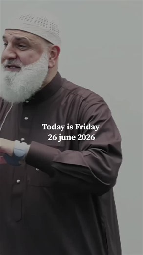 Friday Islamic Reminder – 26 June 2026