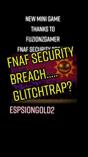 Exploring Fnaf Security Breach and Glitchtrap