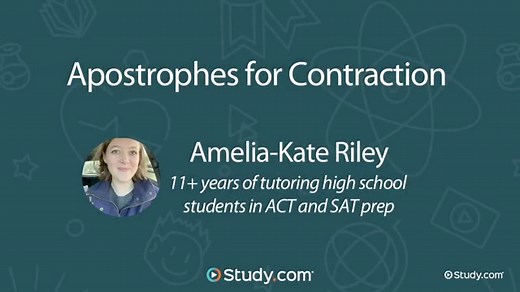 Apostrophes for Contraction | Study.com ACT English Test Prep