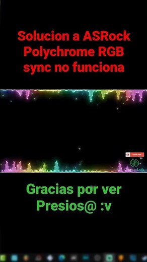 Solucion ASRock Polychrome RGB sync no funciona #shorts