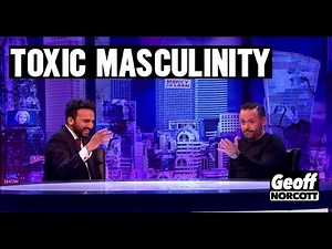 Toxic Masculinity | Geoff Norcott
