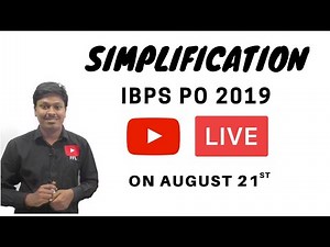 SIMPLIFICATION BEST 100|| VIDEO-1 || IBPS PO 2019 PRELIMS