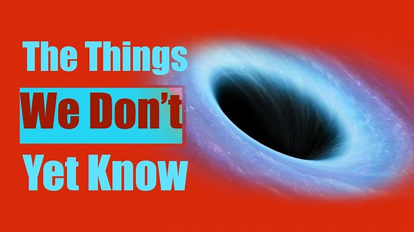The things we don't know about the universe