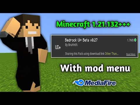 BEDROCK UI+ |⚙️ HAVE MODS for Minecraft 1.21.131+++ Bedrock edition Mediafire Link 🔗download 🔥🔥🔥🔥