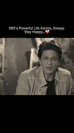 SRK's Powerful Life Advice | Always Stay Happy...❤️‍🩹#motivation #love #trueline #shorts #sad #viral