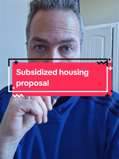 New subsidized housing proposal....