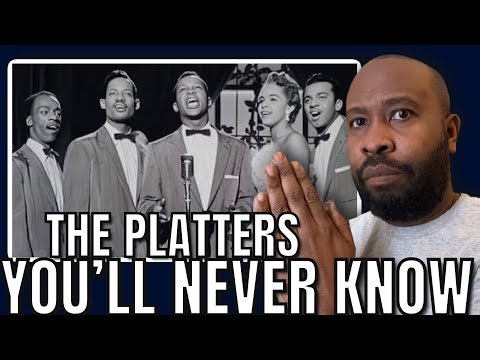 First Time Hearing | The Platters - You’ll Never Know Reaction