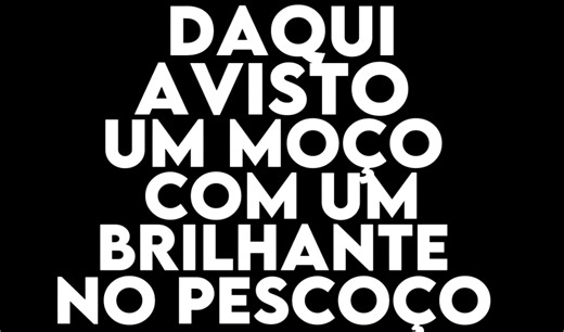 Moço Perigoso - Letra e Música com Brilhante no Pescoço