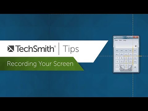 Recording Your Screen - TechSmith Tips