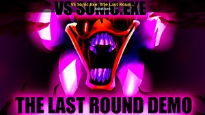 VS Sonic.Exe: The Last Round Demo Mod for Friday Night Funkin' | FNF Mods