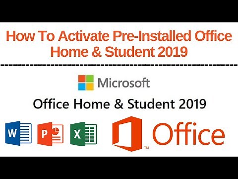 How To Activate Pre-Installed Office Home & Student 2019 On Windows 10 | Activate Office 2019