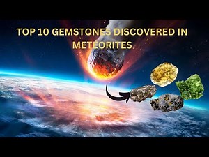 Top 10 gemstones from space | Journey into Space