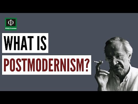 What is Postmodernism?